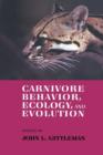 Carnivore Behavior, Ecology, and Evolution - Book