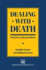 Dealing with Death : Practices and procedures - Book