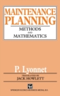 Maintenance Planning : Methods and Mathematics - Book