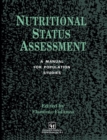 Nutritional Status Assessment : A manual for population studies - Book