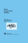 Insect Conservation Biology (Conservation Biology, No 2) - Book