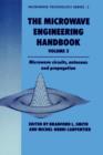 Microwave Engineering Handbook Volume 2 : Microwave Circuits, Antennas and Propagation - Book
