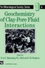 Geochemistry of Clay-Pore Fluid Interactions - Book