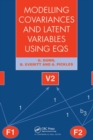 Modelling Covariances and Latent Variables Using EQS - Book