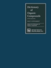 Dictionary of Organic Compounds, Sixth Edition, Supplement 1 - Book