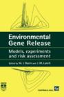 Environmental Gene Release : Models, experiments and risk assessment - Book