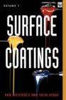 Surface Coatings : Volume 1 Raw Materials and Their Usage - Book
