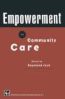 Empowerment in Community Care - Book