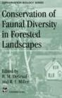 Conservation of Faunal Diversity in Forested Landscapes - Book