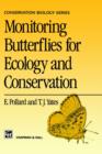 Monitoring Butterflies for Ecology and Conservation : The British Butterfly Monitoring Scheme - Book