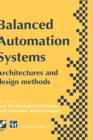 Balanced Automation Systems : Architectures and design methods - Book