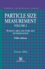 Particle Size Measurement : Volume 2: Surface Area and Pore Size Determination. - Book