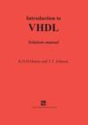 Introduction to VHDL : Solutions manual - Book