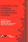 Integrity and Internal Control in Information Systems : IFIP TC11 Working Group 11.5 Second Working Conference on Integrity and Internal Control in Information Systems: Bridging Business Requirements - Book