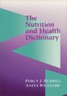Nutrition and Health Dictionary - Book