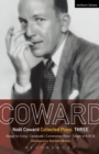 Coward Plays: 3 : Design for Living; Cavalcade; Conversation Piece; Tonight at 8.30 (i); Still Life - Book