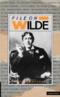 File on Wilde - Book