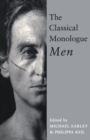 The Classical Monologue : For Men - Book
