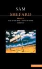Shepard Plays: 3 : A Lie of the Mind; States of Shock; Simpatico - Book