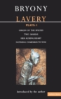 Lavery Plays:1 : Origin of the Species; Two Marias; Her Aching Heart; Nothing Compares to You - Book