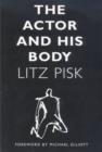 The Actor and His Body - Book