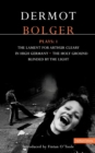 Bolger Plays: 1 : The Lament for Arthur Cleary; In High Germany; Holy Ground; Blinded by the Light - Book