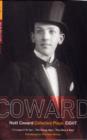 Coward Plays: 8 : I'll Leave it to You; The Young Idea; This Was a Man - Book
