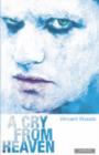A Cry from Heaven - Book