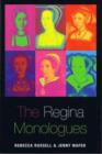 The Regina Monologues : A One-act Parody - Book