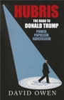Hubris - The Road to Donald Trump - Book