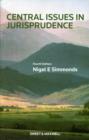 Central Issues in Jurisprudence : Justice, Law and Rights - Book