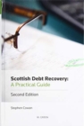 Scottish Debt Recovery : A Practical Guide - Book