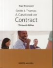 Smith & Thomas: A Casebook on Contract - Book