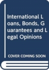 International Loans, Bonds, Guarantees and Legal Opinions - Book