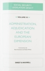 Social Security Legislation 2016/17 Volume III : Administration, Adjudication and the European Dimension - Book
