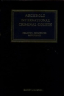 Archbold: International Criminal Courts : Practice, Procedure and Evidence - Book