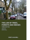 The Law of Trees, Forests and Hedges - Book