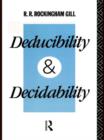 Deducibility and Decidability - Book