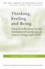 Thinking, Feeling, and Being - Book