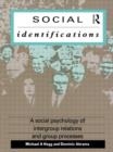Social Identifications : A Social Psychology of Intergroup Relations and Group Processes - Book