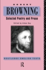 Robert Browning : Selected Poetry and Prose - Book