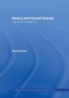 History and Climate Change : A Eurocentric Perspective - Book