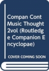 Compan Cont Music Thought 2vol - Book