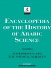 Encyclopedia of the History of Arabic Science : Volume 3 Technology, Alchemy and Life Sciences - Book