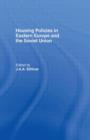 Housing Policies in Eastern Europe and the Soviet Union - Book
