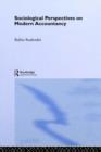 Sociological Perspectives on Modern Accountancy - Book