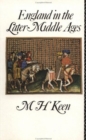 England in the Later Middle Ages : A Political History - Book
