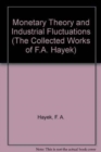 Monetary Theory and Industrial Fluctuations - Book