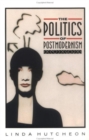 The Politics of Postmodernism - Book