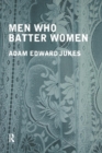 Men Who Batter Women - Book